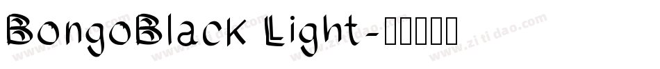 BongoBlack Light字体转换